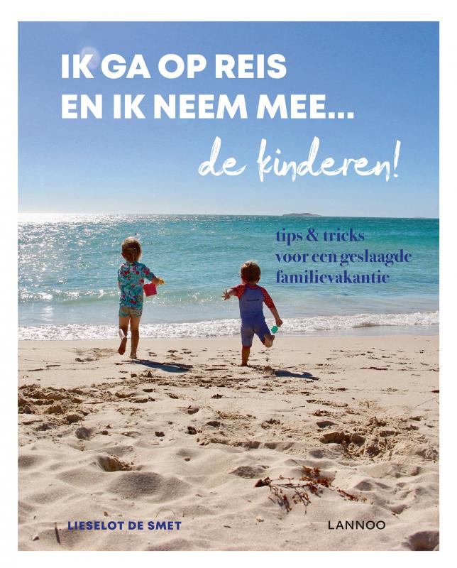 Ik ga op reis en ik neem mee ... de kinderen 