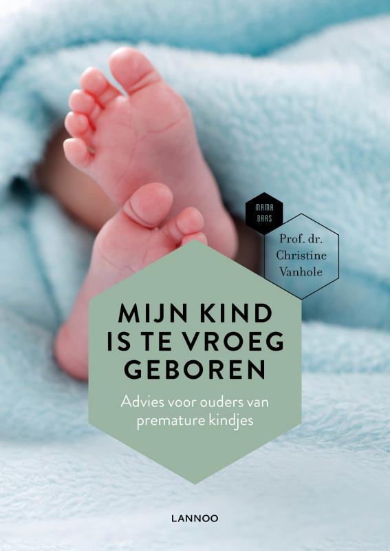 Mijn kind is te vroeg geboren