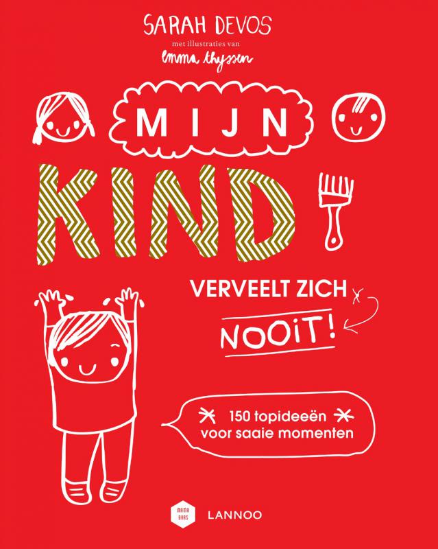 cover van mijn kind verveelt zich nooit