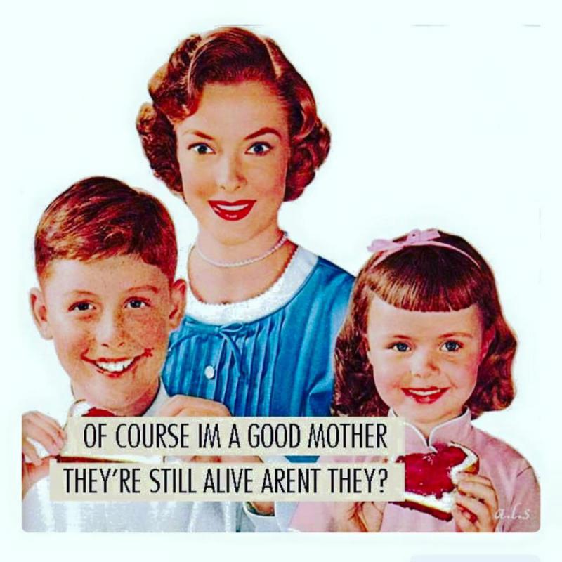 Quote: good mother