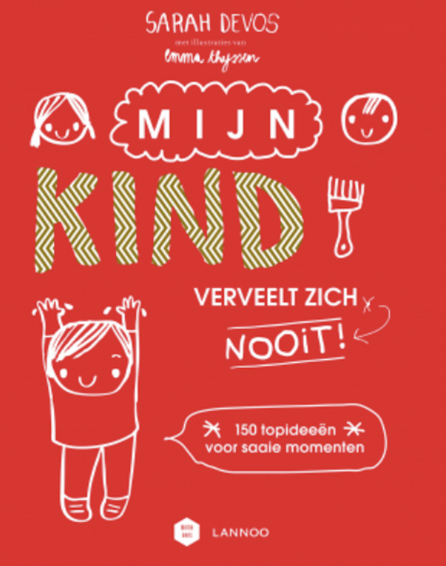 boek mijn kind verveelt zich  nooit 