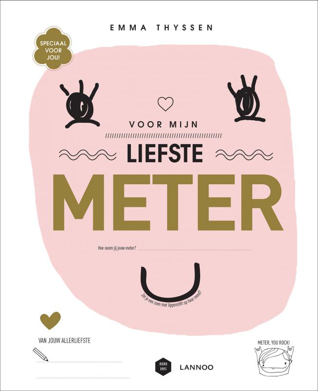 voor mijn liefste meter