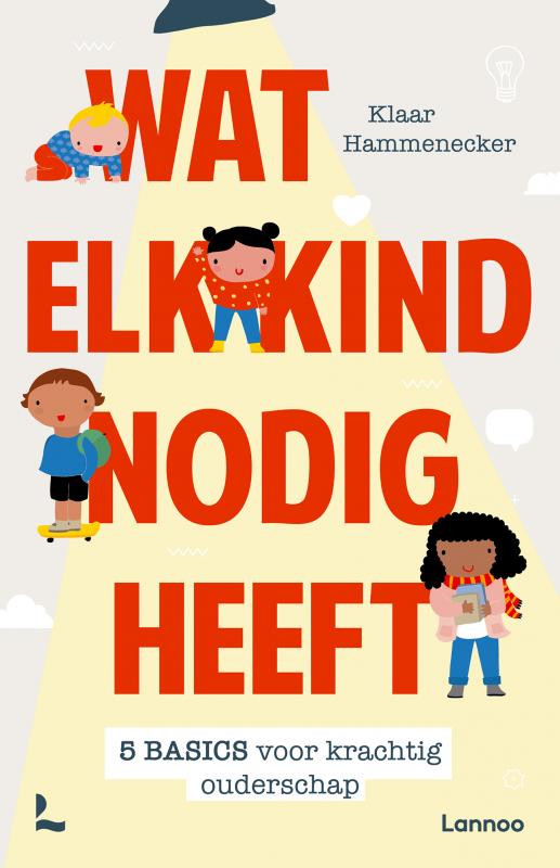 wat elk kind nodig heeft 