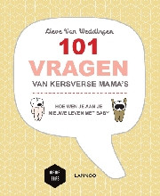 101 vragen van kersverse mama's