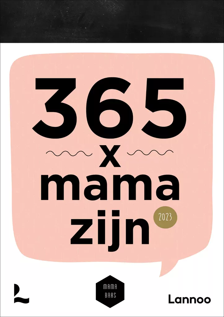 Kalender 365x mama zijn 2023