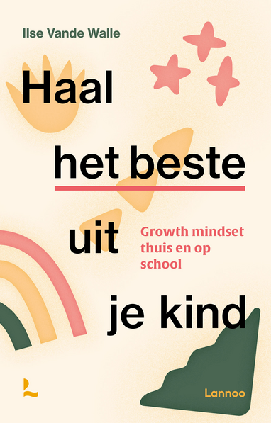 Haal het beste uit je kind