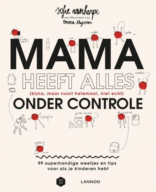 mama heeft alles onder controle 